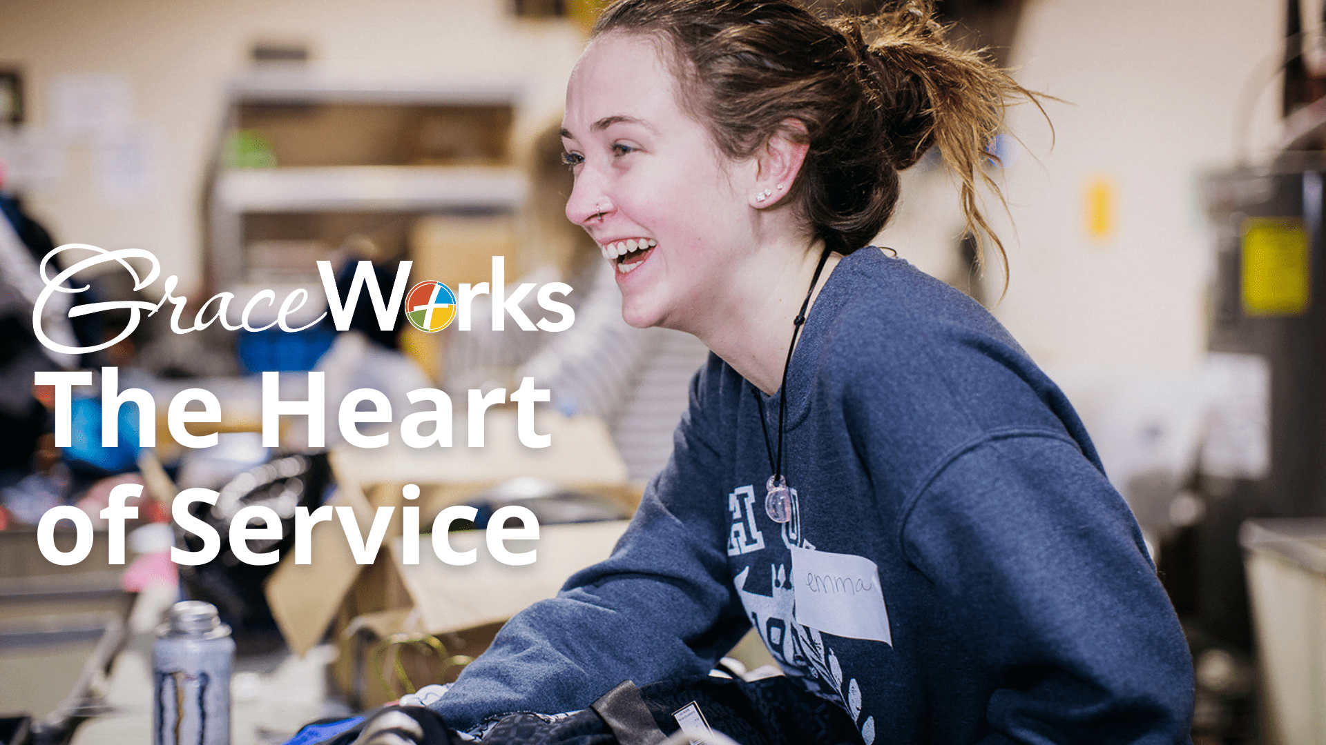 The Heart Of Service Operations At GraceWorks Ministries GraceWorks