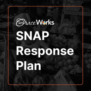 SNAP Recipients: How to Get Help from GraceWorks 2