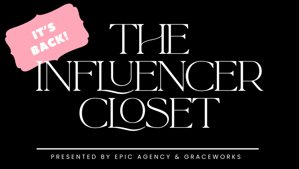 The Influencers Closet - Pop-Up Shopping Event - April 30 2